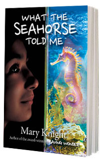 the cover of what the seahorse told me
